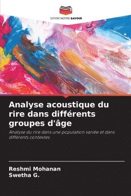 bokomslag Analyse acoustique du rire dans diffrents groupes d'ge