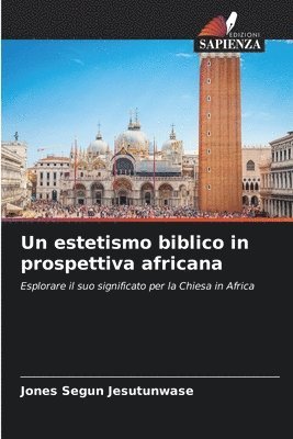 bokomslag Un estetismo biblico in prospettiva africana