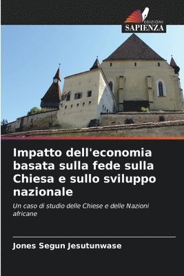 bokomslag Impatto dell'economia basata sulla fede sulla Chiesa e sullo sviluppo nazionale