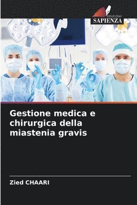 bokomslag Gestione medica e chirurgica della miastenia gravis