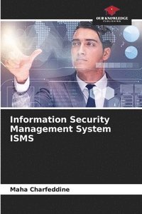 bokomslag Information Security Management System ISMS