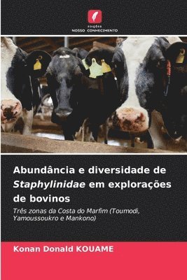 bokomslag Abundncia e diversidade de Staphylinidae em exploraes de bovinos