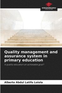 bokomslag Quality management and assurance system in primary education