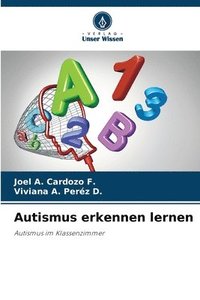 bokomslag Autismus erkennen lernen