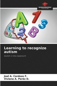 bokomslag Learning to recognize autism