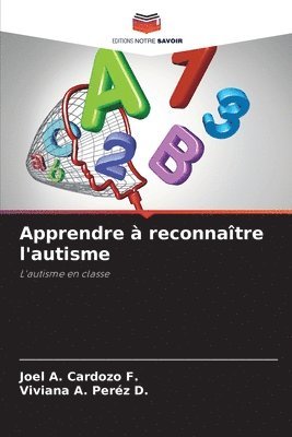 bokomslag Apprendre  reconnatre l'autisme