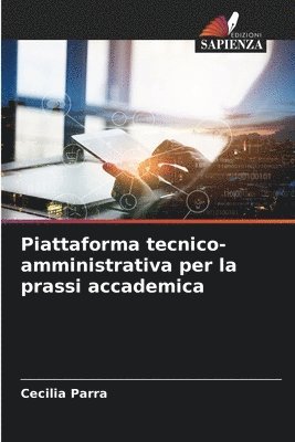 bokomslag Piattaforma tecnico-amministrativa per la prassi accademica