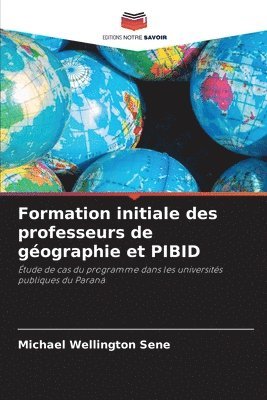 bokomslag Formation initiale des professeurs de gographie et PIBID