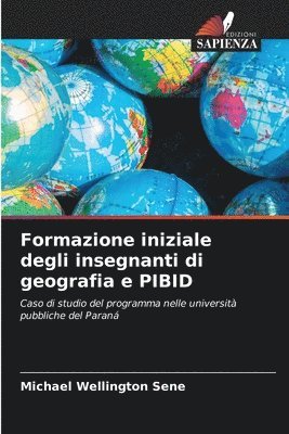 bokomslag Formazione iniziale degli insegnanti di geografia e PIBID