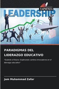 bokomslag Paradigmas del Liderazgo Educativo