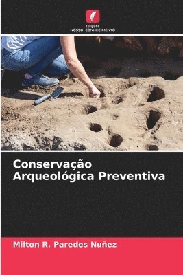 bokomslag Conservao Arqueolgica Preventiva