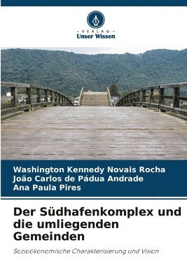 Der Sdhafenkomplex und die umliegenden Gemeinden 1