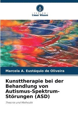 Kunsttherapie bei der Behandlung von Autismus-Spektrum-Strungen (ASD) 1