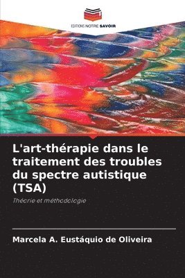 L'art-thrapie dans le traitement des troubles du spectre autistique (TSA) 1