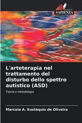 bokomslag L'arteterapia nel trattamento del disturbo dello spettro autistico (ASD)