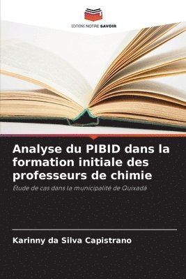 bokomslag Analyse du PIBID dans la formation initiale des professeurs de chimie