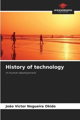 bokomslag History of technology