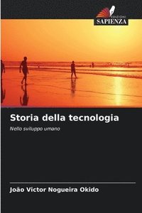 bokomslag Storia della tecnologia