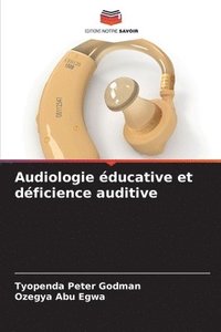 bokomslag Audiologie ducative et dficience auditive