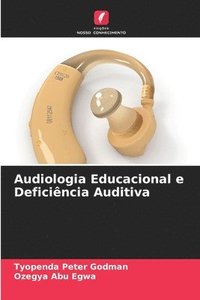 bokomslag Audiologia Educacional e Deficincia Auditiva
