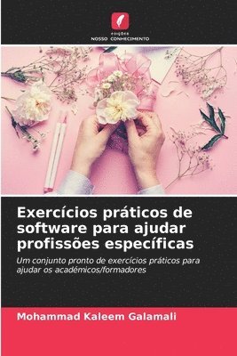 Exerccios prticos de software para ajudar profisses especficas 1