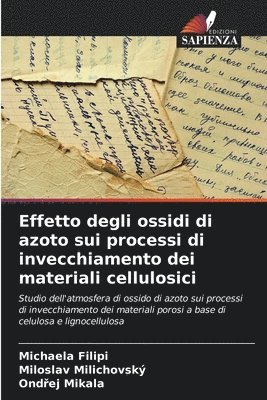 bokomslag Effetto degli ossidi di azoto sui processi di invecchiamento dei materiali cellulosici