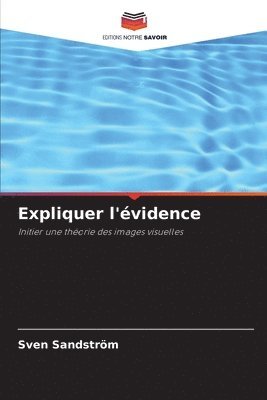 Expliquer l'vidence 1