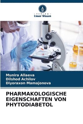 Pharmakologische Eigenschaften Von Phytodiabetol 1