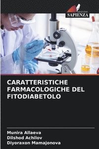 bokomslag Caratteristiche Farmacologiche del Fitodiabetolo