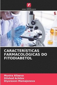 bokomslag Caractersticas Farmacolgicas Do Fitodiabetol