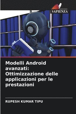 Modelli Android avanzati 1