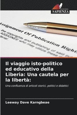 bokomslag Il viaggio isto-politico ed educativo della Liberia