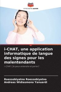 bokomslag i-CHAT, une application informatique de langue des signes pour les malentendants