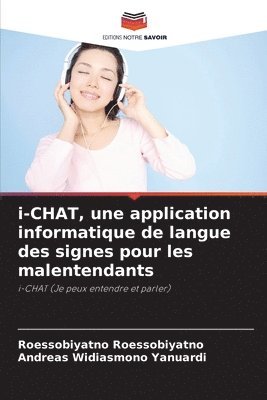 i-CHAT, une application informatique de langue des signes pour les malentendants 1