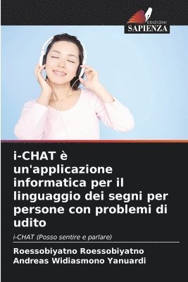 bokomslag i-CHAT  un'applicazione informatica per il linguaggio dei segni per persone con problemi di udito