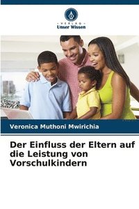 bokomslag Der Einfluss der Eltern auf die Leistung von Vorschulkindern