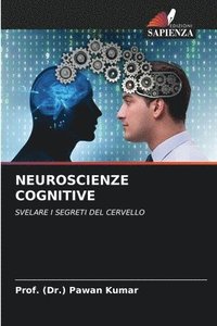 bokomslag Neuroscienze Cognitive