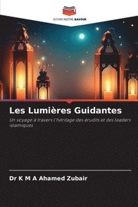 bokomslag Les Lumires Guidantes