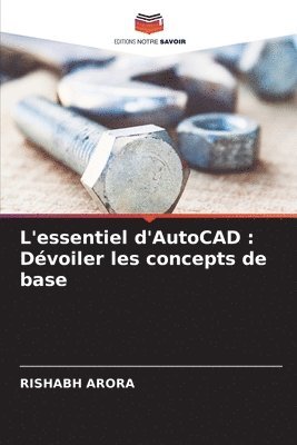 L'essentiel d'AutoCAD 1