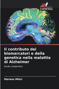 bokomslag Il contributo dei biomarcatori e della genetica nella malattia di Alzheimer