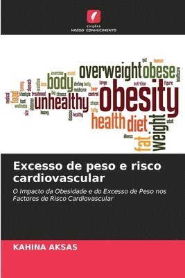 Excesso de peso e risco cardiovascular 1