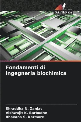 Fondamenti di ingegneria biochimica 1