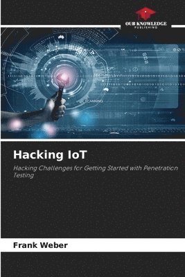 Hacking IoT