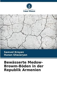bokomslag Bewsserte Medow-Browm-Bden in der Republik Armenien