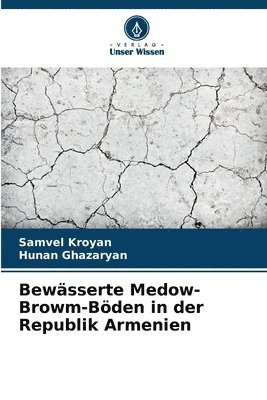 Bewsserte Medow-Browm-Bden in der Republik Armenien 1