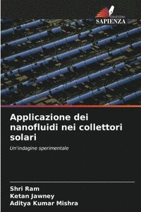 bokomslag Applicazione dei nanofluidi nei collettori solari