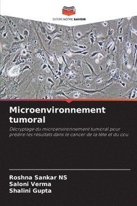 bokomslag Microenvironnement tumoral
