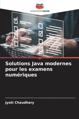 bokomslag Solutions Java modernes pour les examens numériques