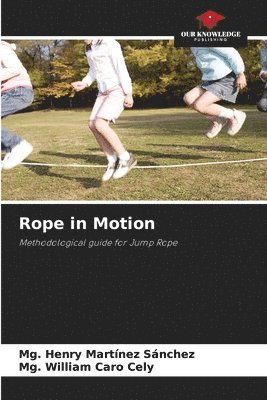 Rope in Motion 1