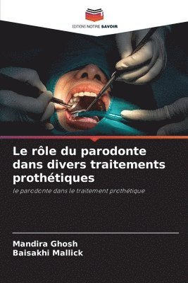 Le rle du parodonte dans divers traitements prothtiques 1